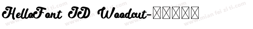 HelloFont ID Woodcut字体转换